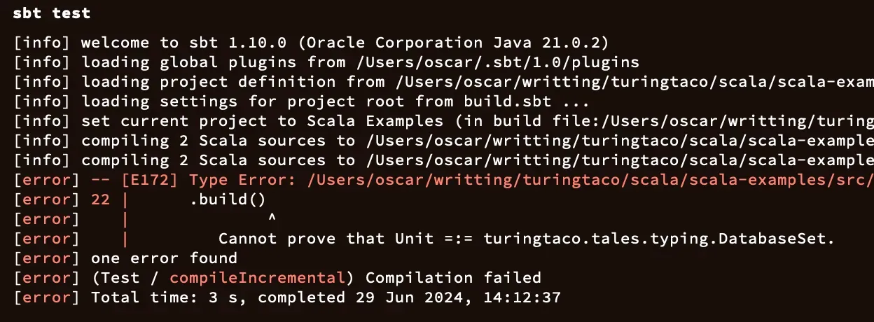 A terminal output showing a compilation error in Scala using sbt. The error indicates a type mismatch issue where Unit cannot be proven to be equal to DatabaseSet during the build process.