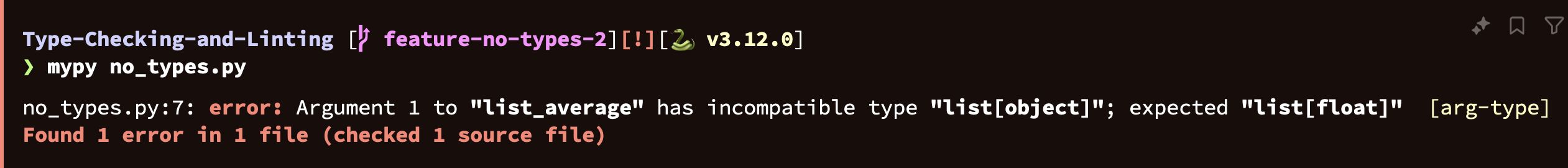 A terminal screenshot showing a mypy error message indicating an incompatible type: a list of objects was provided where a list of floats was expected.